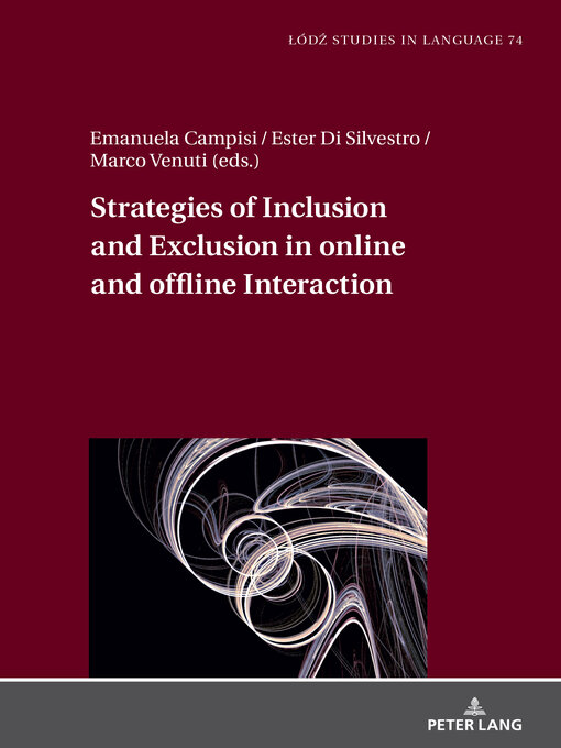 Title details for Strategies of Inclusion and Exclusion in Online and Offline Interaction by Lukasz Bogucki - Available